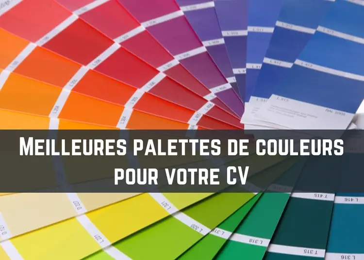 Les meilleurs palettes de couleur pour votre CV