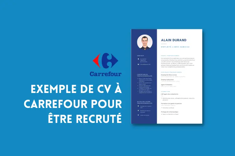 Exemple de CV à Carrefour (bien optimisé) pour être recruté