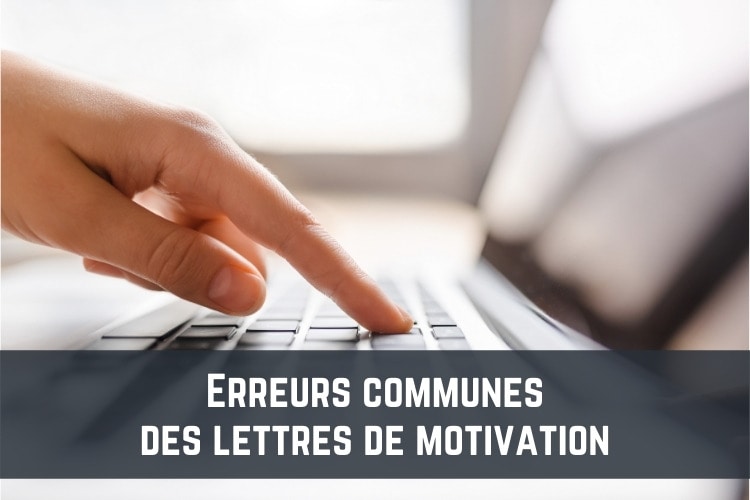 erreurs lettres de motivation