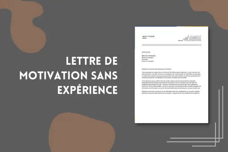 lettre de motivation sans experience